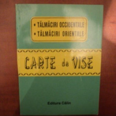 CARTE DE VISE , TALMACIRI OCCIDENTALE , TALMACIRI ORIENTALE PREZINTA HALOURI DE APA