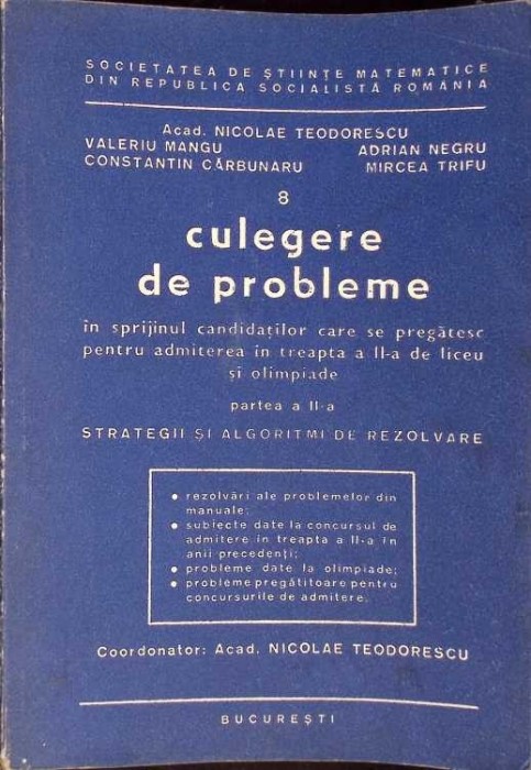 CULEGERE DE PROBLEME IN SPRIJINUL CANDIDATILOR CARE SE PREGATESC PENTRU ADMITEREA IN TREAPTA A II-A DE LICE-273538