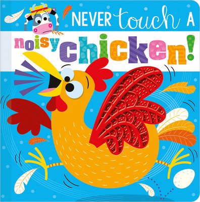Never Touch a Noisy Chicken! foto