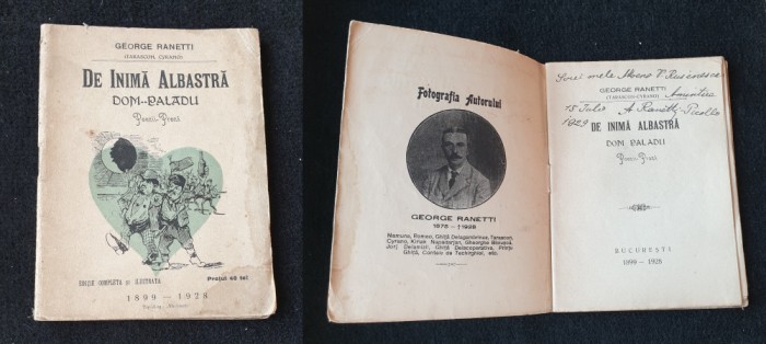 Carte de colectie cu dedicatie - George Panetti DE INIMA ALBASTRA 1899 -1928