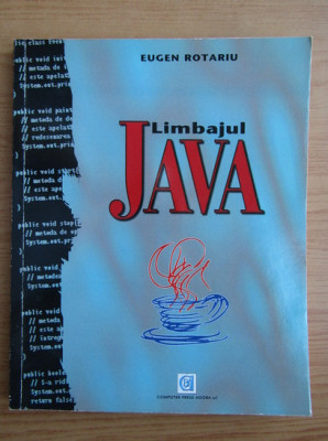 Eugen Rotariu - Limbajul Java (1996) foto