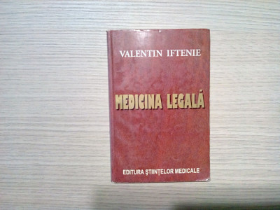 MEDICINA LEGALA - Pentru Facultatile de Drept - Valentin Iftenie - 324 p. foto