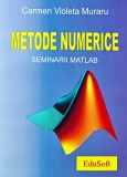 Metode numerice: seminarii matlab - 2005 - Carmen Violeta Muraru (AL176)