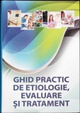 GHID PRACTIC DE ETIOLOGIE, EVALUARE SI TRATAMENT-ROBERT S. PORTER-337102