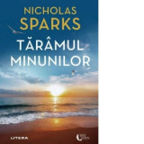 Taramul minunilor - Nicholas Sparks, Valentina Georgescu