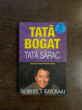 Robert T. Kiyosaki - Tata bogat, tata sarac, 2019