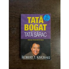 Robert T. Kiyosaki - Tata bogat, tata sarac