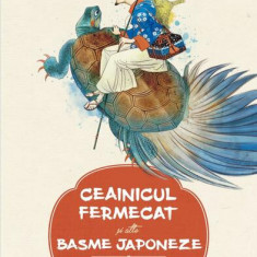 Ceainicul fermecat și alte basme japoneze - Paperback brosat - Raluca Nicolae - Polirom