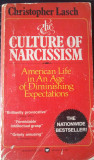 Culture of narcissism. American life, diminishing expectations (C. Lasch, 1979)