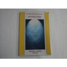 ADEVARUL ETERN - DR. JWALA PRASAD SINGHAL