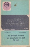 Cumpara ieftin 30 Aplicatii Practice Ale Circuitului Integrat BU 1011 - Radu Rapeanu