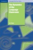 The Dynamics Of The Language Classroom | Ian Tudor, Cambridge University Press