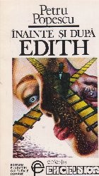 Inainte si dupa Edith foto