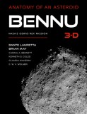 Bennu 3-D: Anatomy of an Asteroid