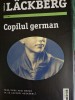 Copilul german - Camilla Lackberg, 600 pagini - Roman politist