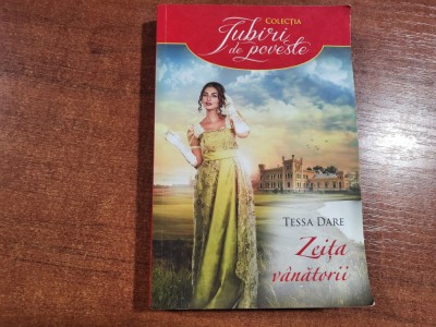Zeita vanatorii de Tessa Dare foto