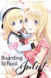 Boarding School Juliet - Volume 15 | Yousuke Kaneda, Kodansha