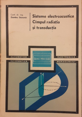 Sisteme electroacustice Campul, radiatia si transductia foto