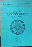 ISTORIA FRANCMASONERIEI (926-1960) - RADU COMANESCU