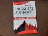 Marin Chirciu - Inegalitati algebrice. De la initiere la performanta