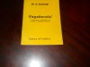 Guy de Maupassant - Vagabondul,1990, Alta editura