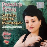 CD Muzica Panseluța Fieraru - Satule, Vatră Amară (C&acirc;ntece De Petrecere) OVO Music
