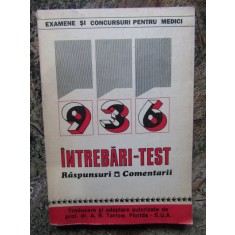 936 INTREBARI - TEST Raspunsuri si Comentarii. EXAMENE SI CONCURSURI PT. MEDICI