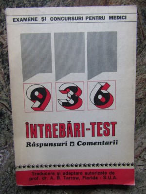 936 INTREBARI - TEST Raspunsuri si Comentarii. EXAMENE SI CONCURSURI PT. MEDICI foto