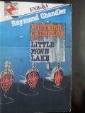 Misterul crimelor de la Little Fawn Lake-Raymond Chandler