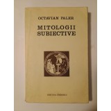 Octavian Paler (dedicație/ autograf) - Mitologii subiective (1975)