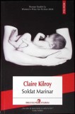 Soldat Marinar - Claire Kilroy, Polirom 2024, Biblioteca Polirom, Roman, Paperback, Romana