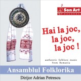 Hai la joc, la joc, la joc! | Ansamblul Folklorika
