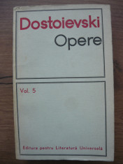 DOSTOIEVSKI - OPERE ( volumul 5 ) - CRIMA SI PEDEAPSA foto