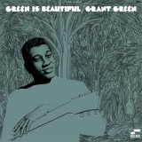 Green Is Beautiful - Vinyl | Grant Green, Jazz, Blue Note