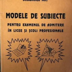 Modele de subiecte pentru admitere in licee si scoli profesionale