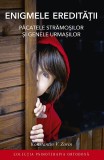 Cumpara ieftin Enigmele Eredității Ed.2, Konstantin V. Zorin - Editura Sophia