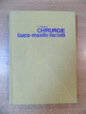 CHIRURGIE BUCO-MAXILO-FACIALA de C. OPRISIU 1973 foto
