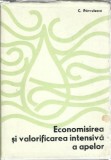 Economisirea si Valorificarea Apelor - Const. Parvulescu | Carte Editura Ceres | An 1978 | Editie Veche