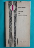 Ion Brad &ndash; Orga de mesteceni ( prima editie )