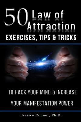 50 Law of Attraction Exercises, Tips &amp;amp; Tricks: To Hack Your Mind &amp;amp; Increase Your Manifestation Power foto