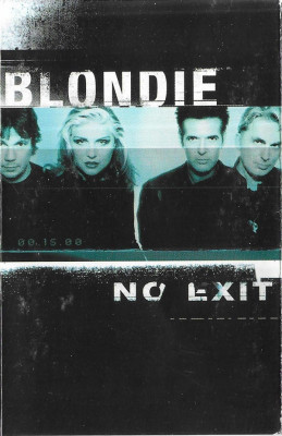 Casetă audio Blondie &amp;lrm;&amp;ndash; No Exit, originală foto