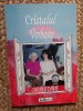 CRISTALUL VORBESTE - CAROLE DAVIS