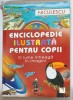 ENCICLOPEDIE ILUSTRATA PENTRU COPII - O LUME INTREAGA IN IMAGINI , 2008 , DEFECT COTOR