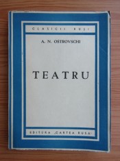 A. N. Ostrovschi - Teatru