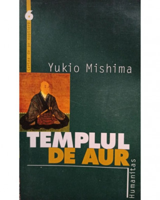 Yukio Mishima - Templul de aur (2000) foto