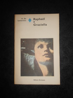 A. DE LAMARTINE - RAPHAEL. GRAZIELLA foto