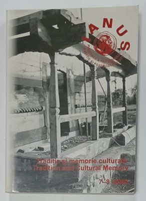 IANUS , PUBLICATIE A PROGRAMULUI &amp;#039; TRADITIE SI POSTMODERNITATE &amp;#039; , NR. 7- 8 , 2003, TEXT IN ROMANA SI ENGLEZA foto