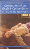 CONFESSIONS OF AN ENGLISH OPIUM-EATER-THOMAS DE QUINCEY-239621