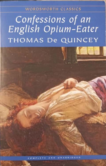 CONFESSIONS OF AN ENGLISH OPIUM-EATER-THOMAS DE QUINCEY-239621