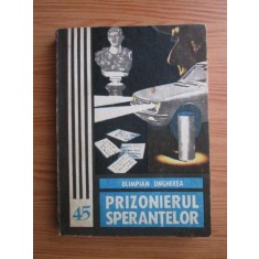 Olimpian Ungherea - Prizonierul sperantelor